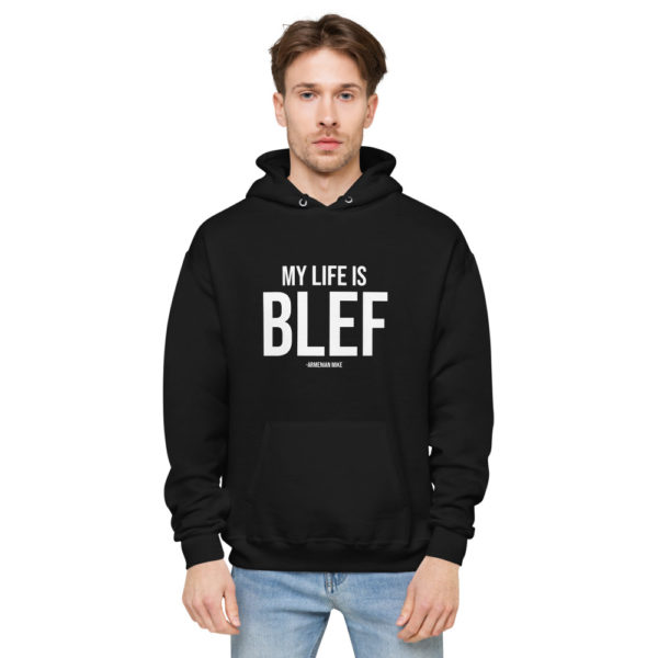 My Life is BLEF Unisex fleece hoodie - Image 2